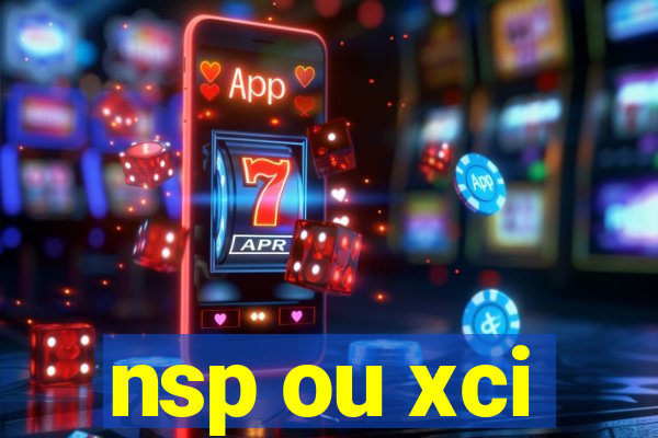 nsp ou xci